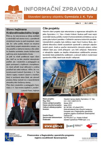 Informační zpravodaj projektu Stavební úpravy Gymnázia J.K.Tyla Informační zpravodaj projektu Stavební úpravy Gymnázia J.K.Tyla